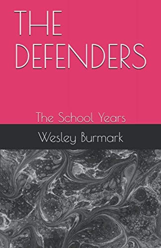 The Defenders The School Years