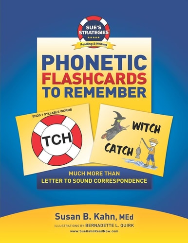 Sue's Strategies Phonetic Flashcards To Remember Much More Than Letter To Sound Correspondence