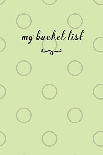 My Bucket List A Fun And Really Perfect Way To Write Down And Keep Track Of All Of The Things In Life That You Have Wanted To Do, But Never Have.