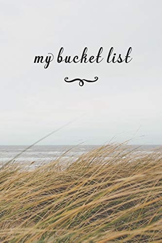 My Bucket List A Fun And Really Perfect Way To Write Down And Keep Track Of All Of The Things In Life That You Have Wanted To Do, But Never Have Bech & Sky
