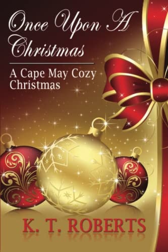 Once Upon a Christmas A Cape May Cozy Christmas
