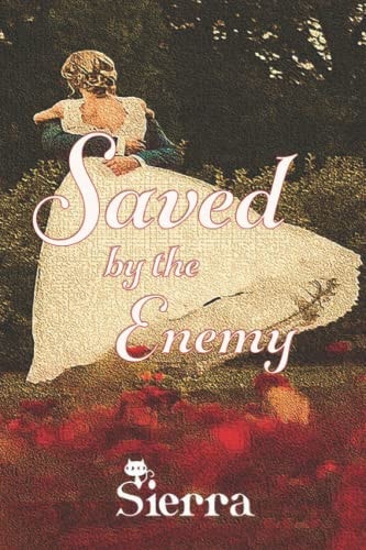 Saved by the Enemy