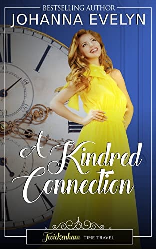 A Kindred Connection A Time Travel Regency Romance