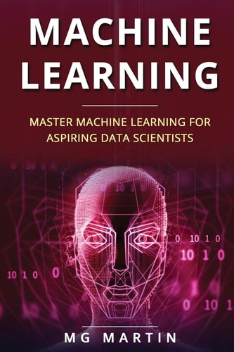 Machine Learning Master Machine Learning For Aspiring Data Scientists