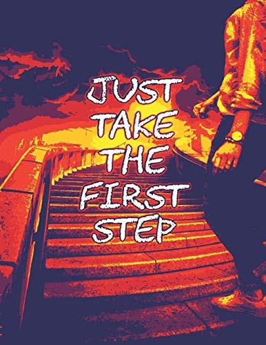 Just Take the First Step You Have the Opportunity to Shape Your Future,