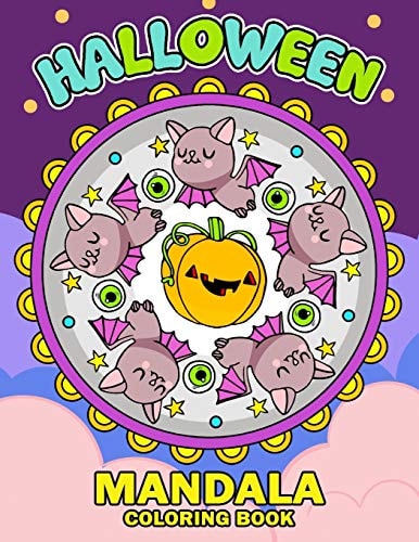 Halloween Mandala Coloring Book An Halloween Coloring Book for Adults and Kids Featuring Fun and Stress Relief 2019