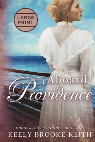 Aboard Providence Large Print