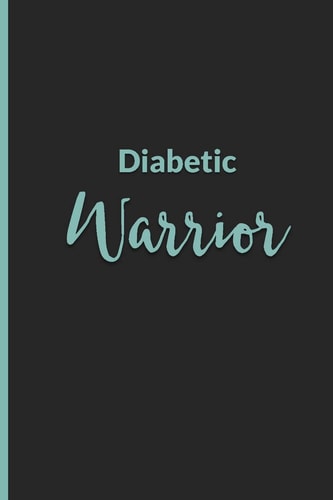 Diabetic Warrior Blood Sugar Monitoring Tracker