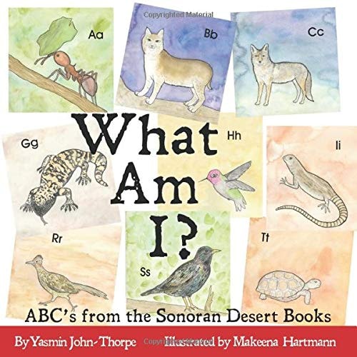 What Am I? ABC's from the Sonoran Desert Books