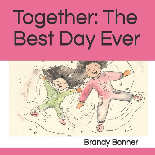 Together The Best Day Ever