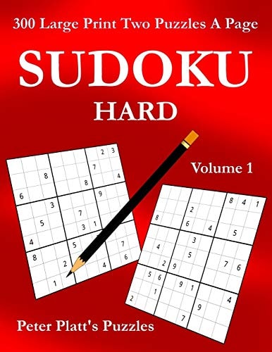 Sudoku Hard 300 Large Print Two Puzzles a Page