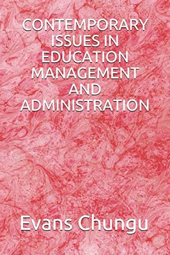 Contemporary Issues in Education Management and Administration