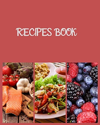 Recipes Book The Great Cookbook Do-It-yourself to Note Down Your 115 Favorite Recipes with Index