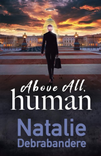 Above All, Human