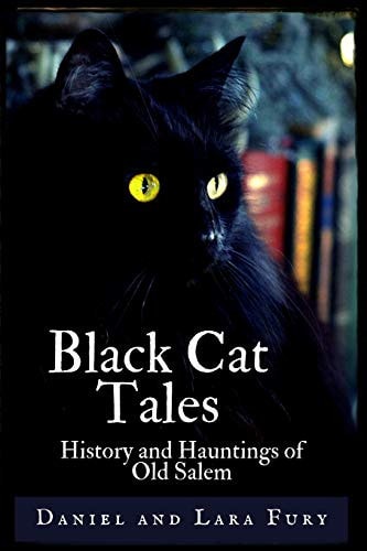 Black Cat Tales History and Hauntings of Old Salem