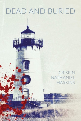 Dead And Buried A Martha's Vineyard Mystery