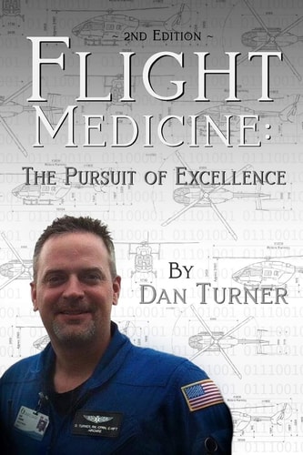 Flight Medicine The Pursuit of Excellence