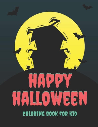 Happy Halloween Coloring Book for Kid