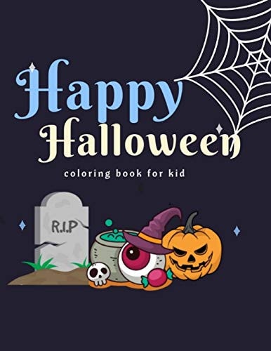 Happy Halloween Coloring Book for Kid