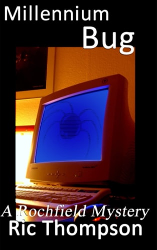Millennium Bug A Rochfield Mystery