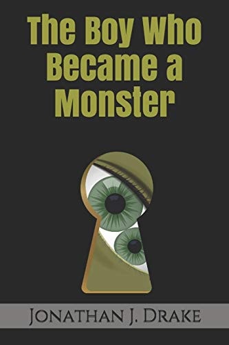 The Boy Who Became a Monster