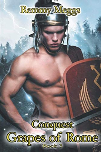 Conquest Grapes of Rome Book 3