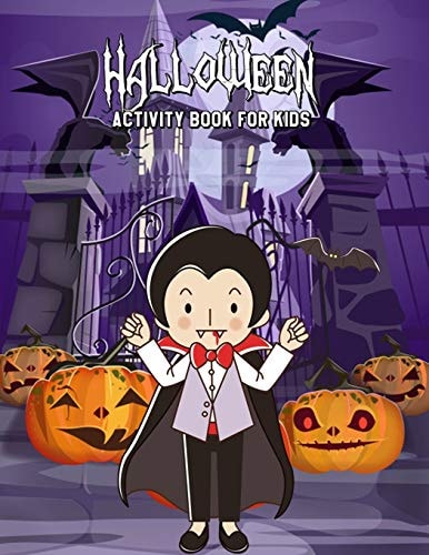 Halloween Activity Book For Kids Word Search Puzzle, Dot To Dot, Maze, Coloring, Creative Writing, Find The Different Images (Halloween Gift)