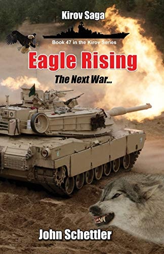 Eagle Rising The Next War