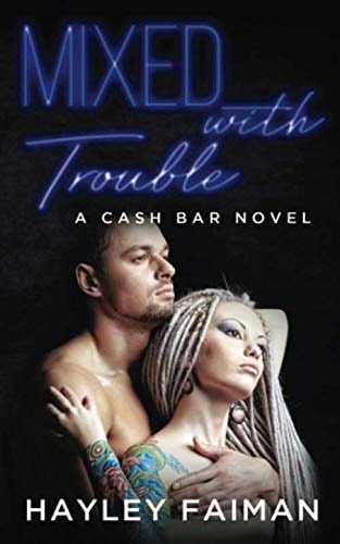 Mixed with Trouble: Notorious Devils