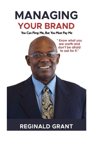 Managing Your Brand ! You Can Pimp Me, But You Must Pay Me