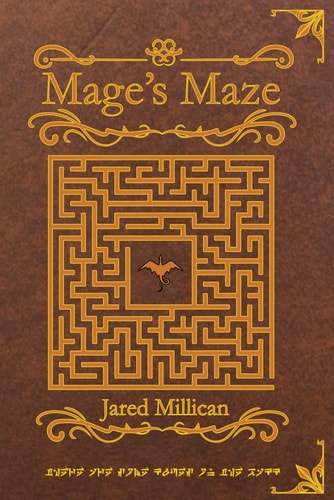 Mage's Maze A Dragon Mage Story