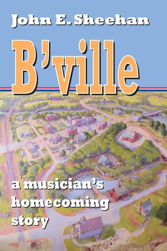 B'ville A Musician's Homecoming Story
