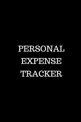 Personal Expense Tracker Track Your Spending for Business Reimbursement, Deductions Or to Identify Spending Habits