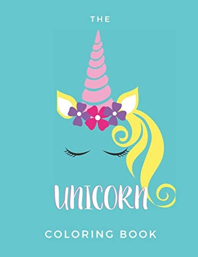 The Unicorn Coloring Book Coloring Booklet For Children - 20 Pages - Paperback - Made In USA - Size 8.5 X 11