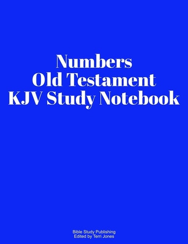 Numbers Old Testament KJV Study Notebook