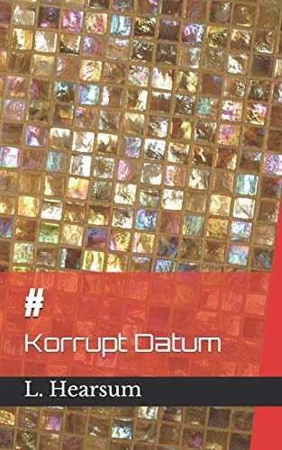 # Korrupt Datum