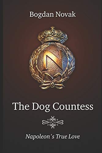 Dog Countess Napoleon's True Love