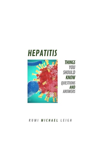 Hepatitis Things You Should Know (Questions and Answers)