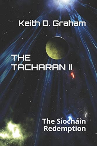 The Tacharan II The Siocháin Redemption