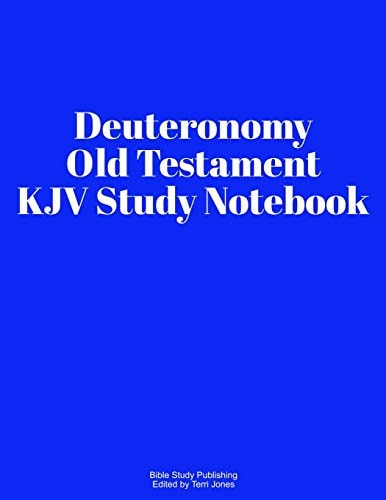 Deuteronomy Old Testament KJV Study Notebook