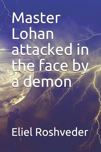 Master Lohan Attacked in the Face by a Demon