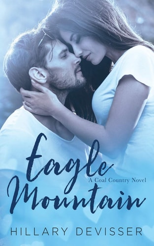 Eagle Mountain A Coal Country Novel