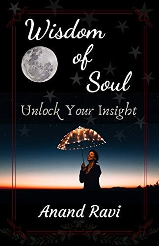 Wisdom of Soul Unlock Your Insight