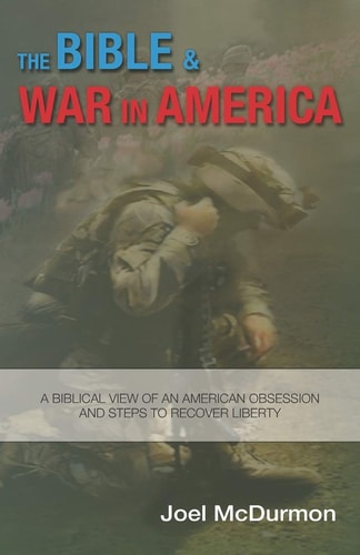 The Bible & War in America