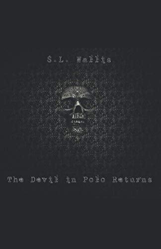 The Devil in Polo Returns