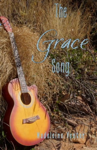 The Grace Song A Novella