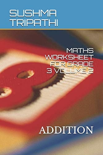 Maths Worksheet for Grade 3 Volume 2 Addition