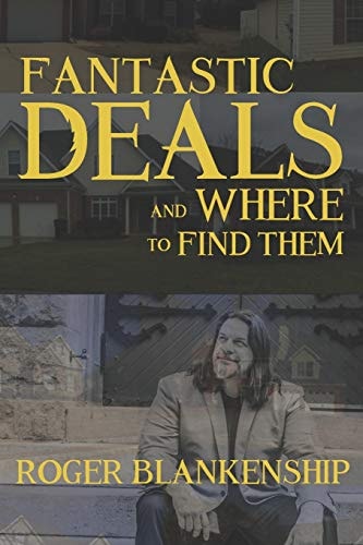Fantastic Deals and Where to Find Them How I Get Thousands of Real Estate Deals In My Inbox