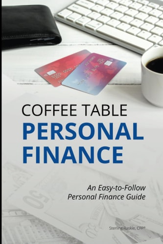 Coffee Table Personal Finance An Easy-To-Follow Personal Finance Guide