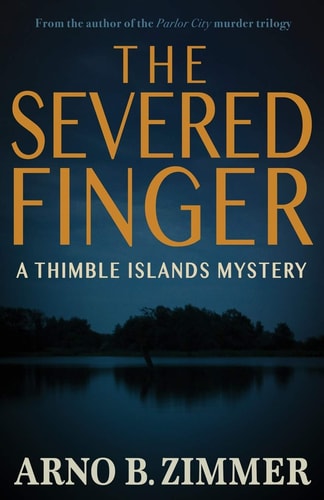 The Severed Finger A Thimble Islands Mystery